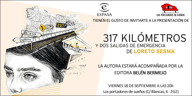 Presentación de 317 KILÓMETROS, de Loreto Sesma