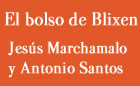 Presentación de EL BOLSO DE BLIXEN, de Jesús Marchamalo y Antonio Santos