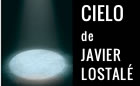 Presentación de CIELO, de Javier Lostalé