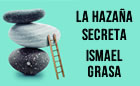 Presentación de LA HAZAÑA SECRETA, de Ismael Grasa