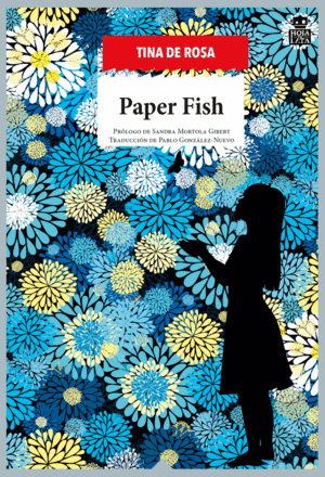 Portada de «Paper Fish» de Tina de Rosa (Ed. Hoja de Lata)