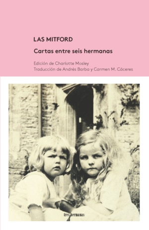 Portada de «Las Mitford. Cartas entre seis hermanas»