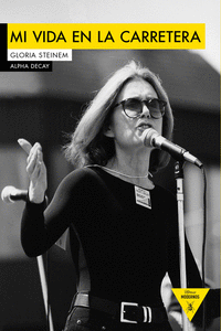 Portada de «Mi vida en la carretera» de Gloria Steinem