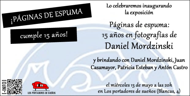 15 años de Páginas de espuma: exposición de Daniel Mordzinski