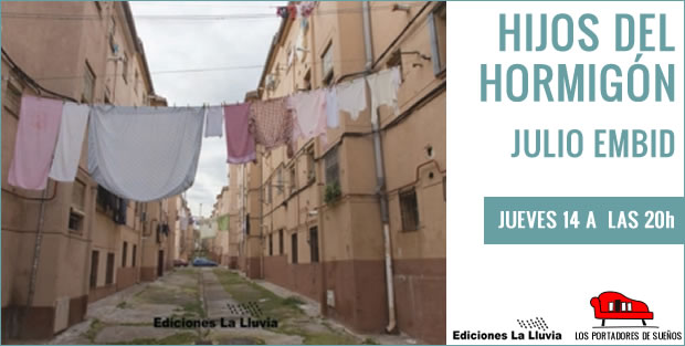Presentación de HIJOS DEL HORMIGÓN, de Julio Embid