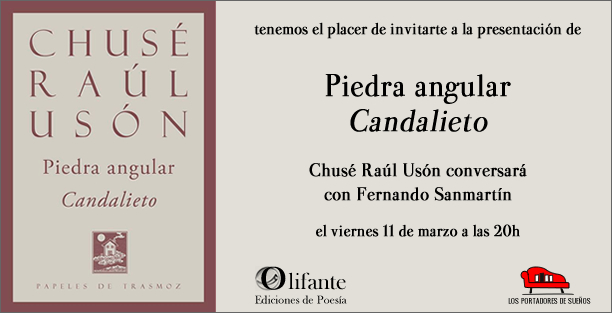 Presentación de PIEDRA ANGULAR. CANDALIETO de Chusé Raúl Usón