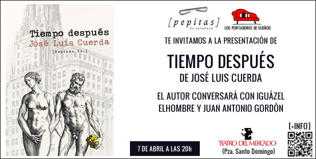 Presentación de TIEMPO DESPUÉS, de José Luis Cuerda