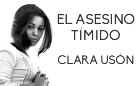 Presentación de EL ASESINO TÍMIDO, de Clara Usón