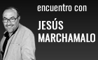 Encuentro con Jesús Marchamalo